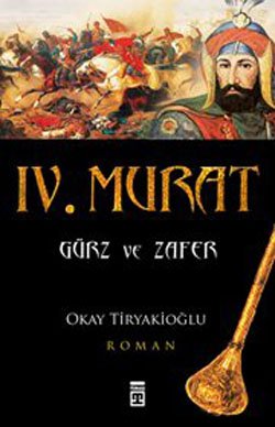 4. Murat - Gürz ve Zafer