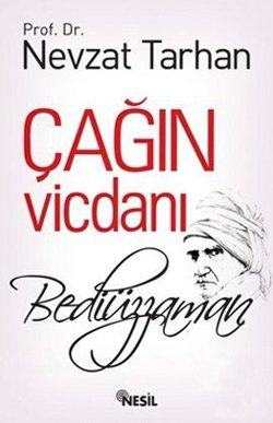 Çağın Vicdanı: Bediüzzaman