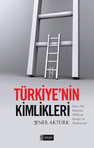 Türkiye’nin Kimlikleri