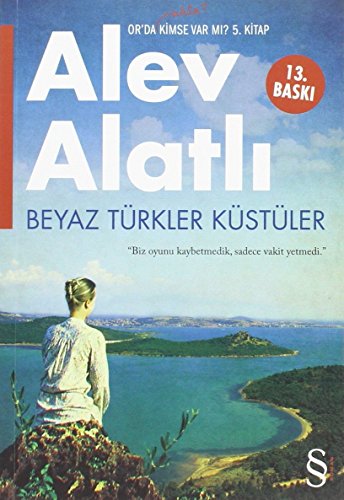 Beyaz Türkler Küstüler