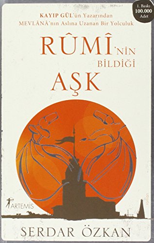 Rumi’nin Bildiği Aşk