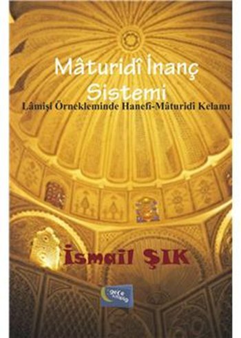 Maturidi İnanç Sistemi