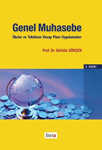 Genel Muhasebe İlkeler Ve Tekdüzen Hesap Planı Uygulamaları - Çağlayan ...