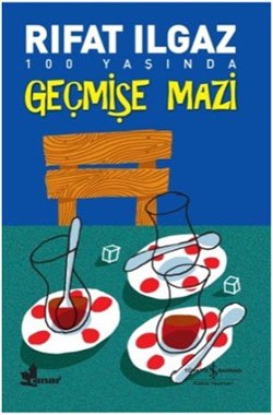 Geçmişe Mazi