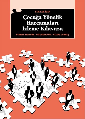 STK’lar İçin Çocuğa Yönelik Harcamaları İzleme Kılavuzu