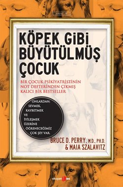 Köpek Gibi Büyütülmüş Çocuk