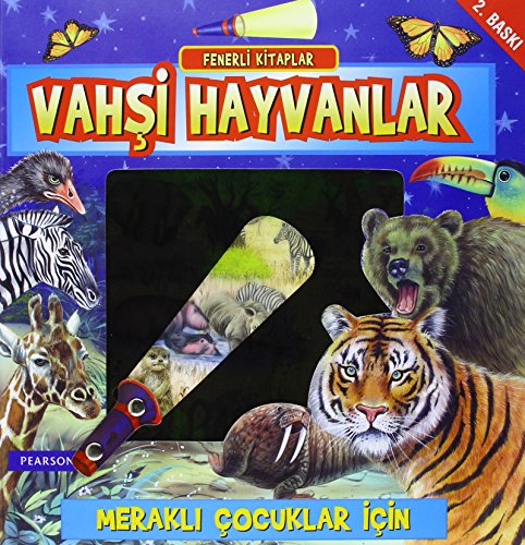 Vahşi Hayvanlar! - Fenerli Kitaplar