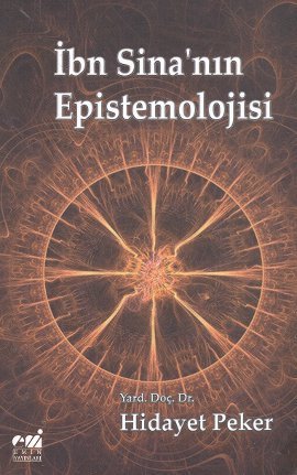 İbn Sina nın Epistemolojisi