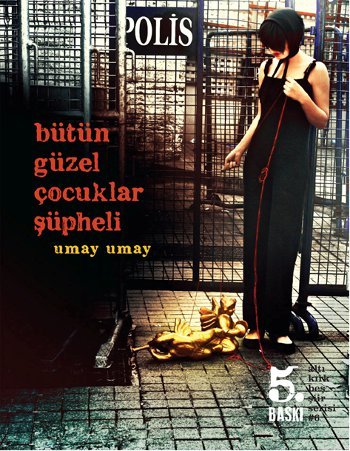 Bütün Güzel Çocuklar Şüpheli