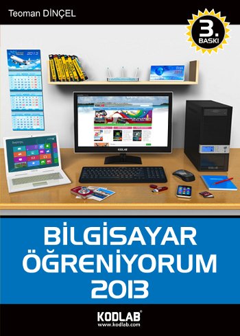 Bilgisayar Öğreniyorum 2013