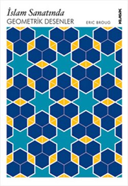 İslam Sanatında Geometrik Desenler