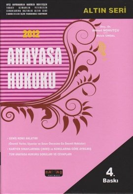 Anayasa Hukuku Altın Seri / Konu Anlatımlı 9. baskı