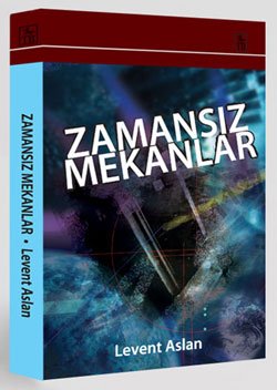 Zamansız Mekanlar