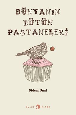 Dünyanın Bütün Pastaneleri