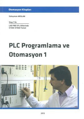 PLC Programlama ve Otomasyon  1