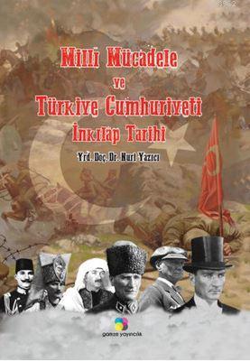 Milli Mücadele ve Türkiye Cumhuriyeti İnkılap Tarihi