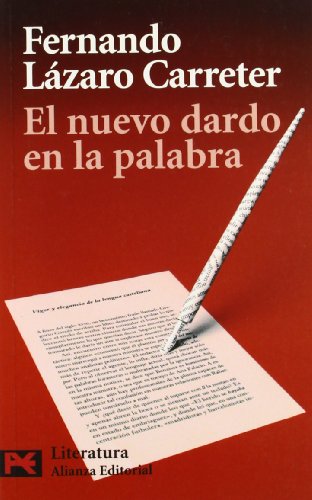 El nuevo dardo en la palabra / The New Dart In The word (Literatura)