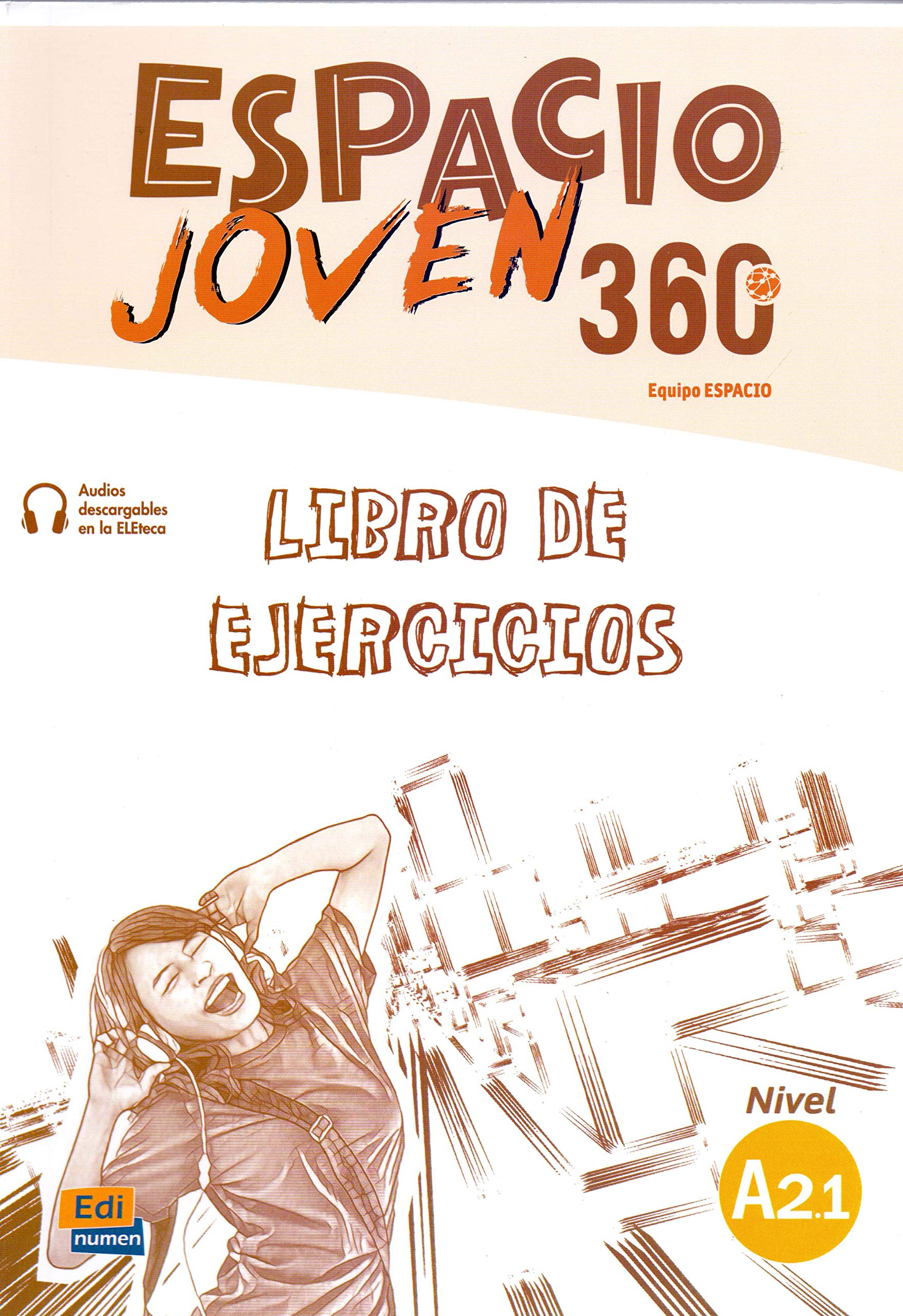 Espacio Joven 360 A2.1 Libro de Ejercicios