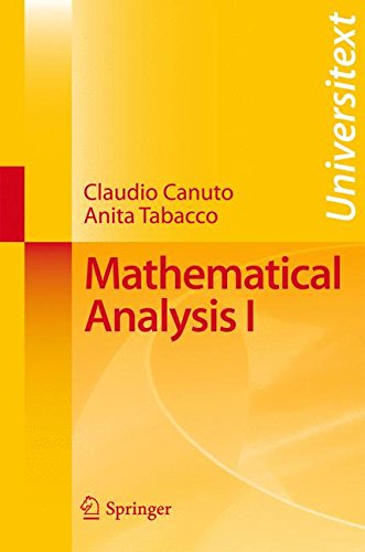 Mathematical Analysis I: v. 1 (Universitext)