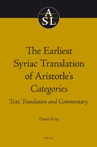 The Earliest Syriac Translation of Aristotle s Categories (Aristoteles Semitico-Latinus)
