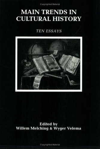 Main Trends in Cultural History: Ten Essays