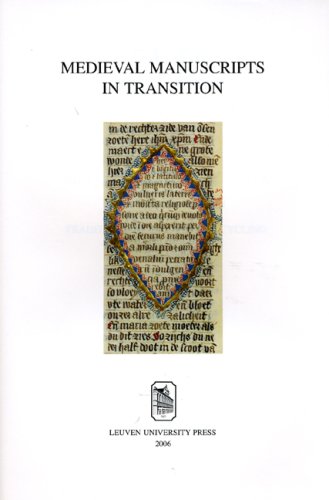 Medieval Manuscripts in Transition: Tradition and Creative Recycling (Mediaevalia Lovaniensia)