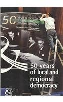 50 years of local democracy in Europe (Local & Regional - L & R)