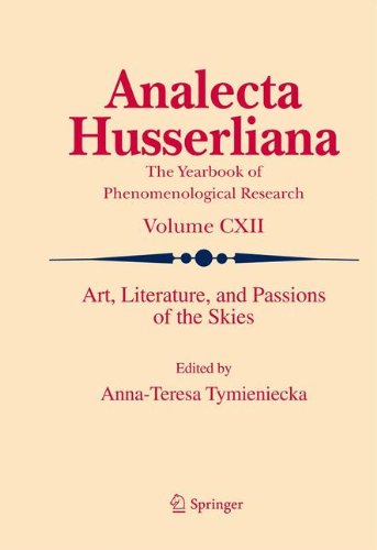 Art, Literature, and Passions of the Skies (Analecta Husserliana)