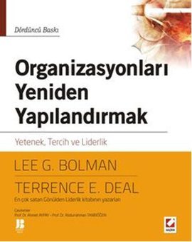 Organizasyonları Yeniden Yapılandırmak