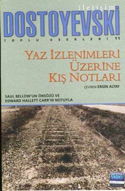 Yaz İzlenimleri Üzerine Kış Notları