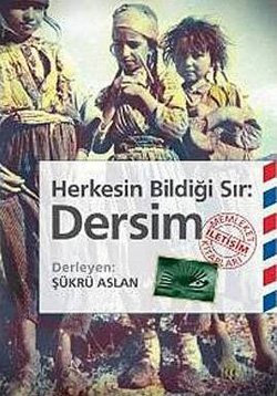 Herkesin Bildiği Sır: Dersim