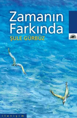 Zamanın Farkında