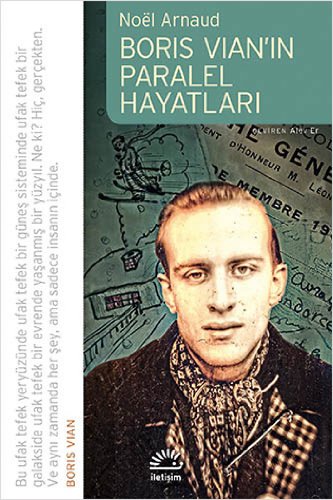 Boris Vian’ın Paralel Hayatları