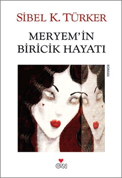 Meryem’in Biricik Hayatı