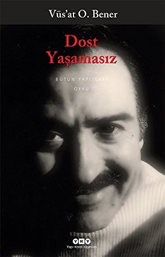 Dost  Yaşamasız