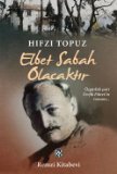 Elbet Sabah Olacaktır