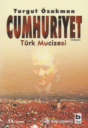 Cumhuriyet Türk Mucizesi