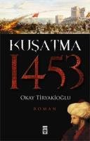 Kuşatma - 1453