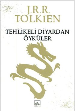 Tehlikeli Diyardan Öyküler