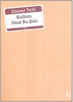 Kalbim Unut Bu Şiiri
