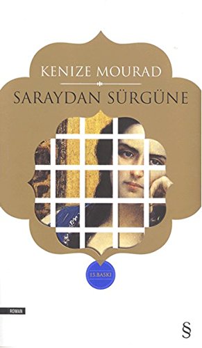 Saraydan Sürgüne