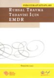 Ruhsal Travma Tedavisi İçin EMDR