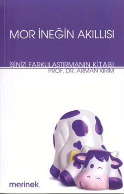 Mor İneğin Akıllısı