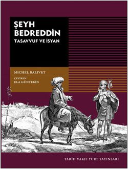 Şeyh Bedreddin Tasavvuf ve İsyan