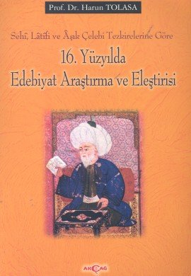 16. Yüzyılda Edebiyat Araştırma ve Eleştirisi