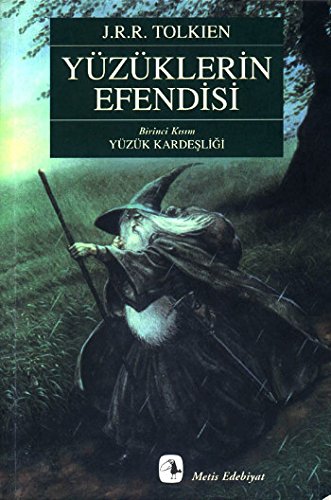 Yüzüklerin Efendisi Birinci Kısım Yüzük Kardeşliği