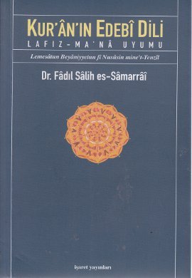 Kur’an’ın Edebi Dili Lafız - Ma Na Uyumu