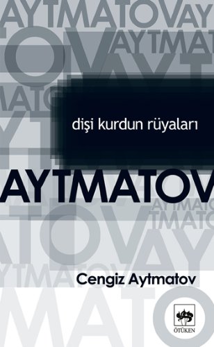 Dişi Kurdun Rüyaları