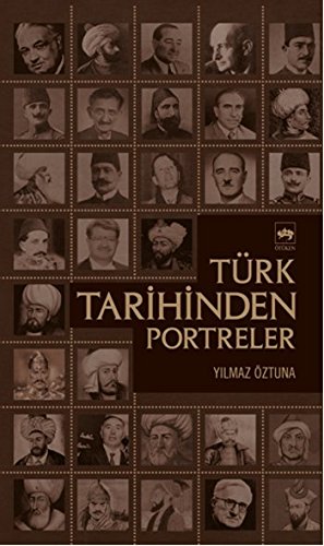 Türk Tarihinden Portreler