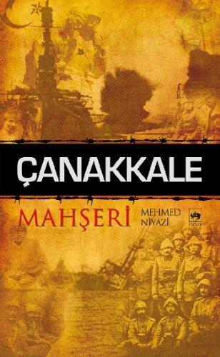 Çanakkale Mahşeri